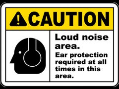 Ear Protection Required Sign